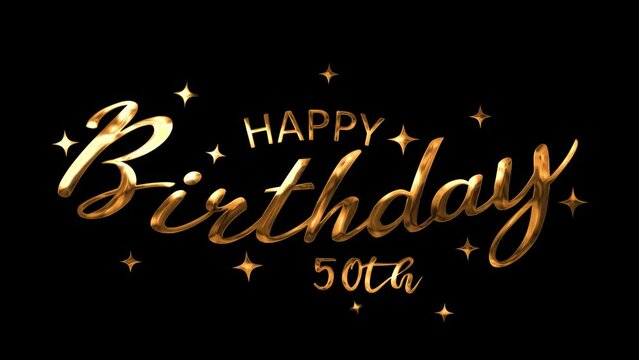 Happy 50th Birthday Handwritten animated text in gold color. Suitable for birthday party, celebration, events, messages, and festivals.