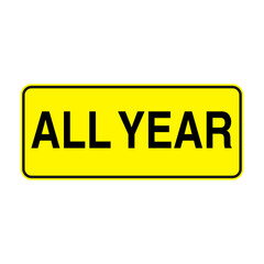All years Road Sign on Transparent Background