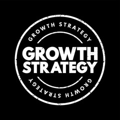 Growth Strategy - plan for overcoming current and future challenges to realize its goals for expansion, text concept stamp