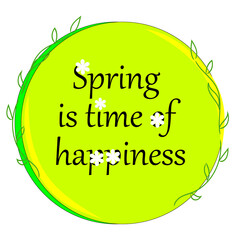 spring is a time of happiness