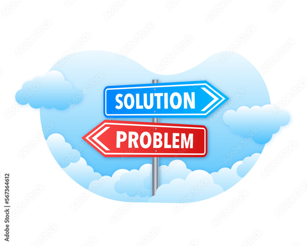 Poster solution and problem road sign. answer to hard question.