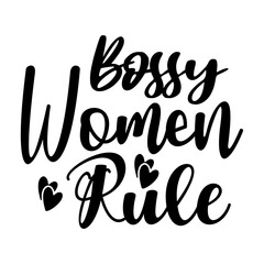 Bossy Women Rule
