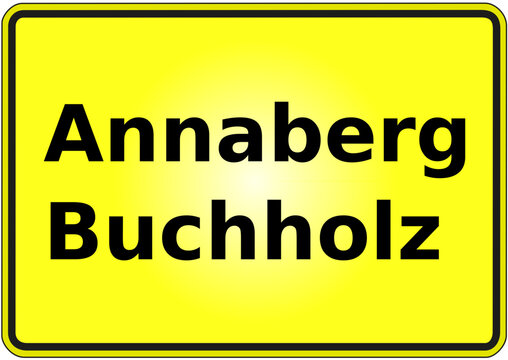 Stadteingangsschild Deutschland Stadt Annaberg - Buchholz