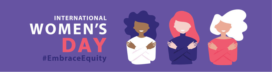 Womans international day. 8th march. Embrace Equity. EmbraceEquity campaign. Stand up against discrimination and stereotype