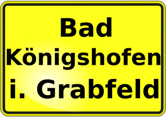 Stadteingangsschild Deutschland Stadt Bad Königshofen i. Grabfeld