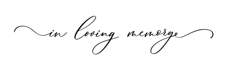 In loving memory text vector written with an elegant typography. - obrazy, fototapety, plakaty