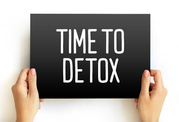 Time To Detox text on card, concept background