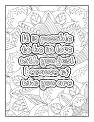 Love Quotes. motivational quotes coloring pages design .inspirational words coloring book pages design. love Quotes coloring page design. adult coloring Page. love. quotes coloring book page.