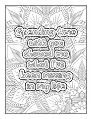 Love Quotes. motivational quotes coloring pages design .inspirational words coloring book pages design. love Quotes coloring page design. adult coloring Page. love. quotes coloring book page.