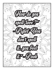 Love Quotes. motivational quotes coloring pages design .inspirational words coloring book pages design. love Quotes coloring page design. adult coloring Page. love. quotes coloring book page.