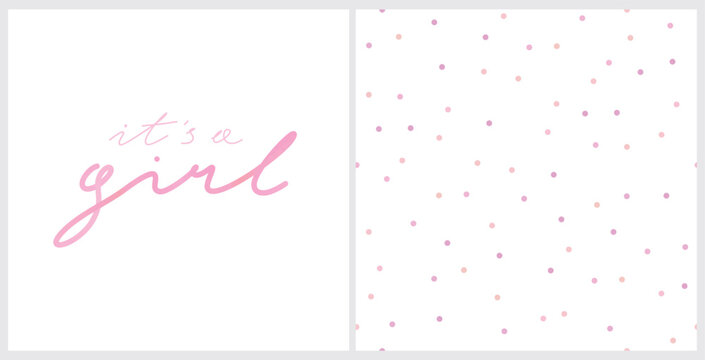 Cute Baby Shower Vector Card and Seamless Pattern. Pink "It's a girl" on a White Background. Doted Repeatable Print. Baby Girl Welcome Party Print ideal for Card, Invitation Wrapping Paper. Pink Dots.