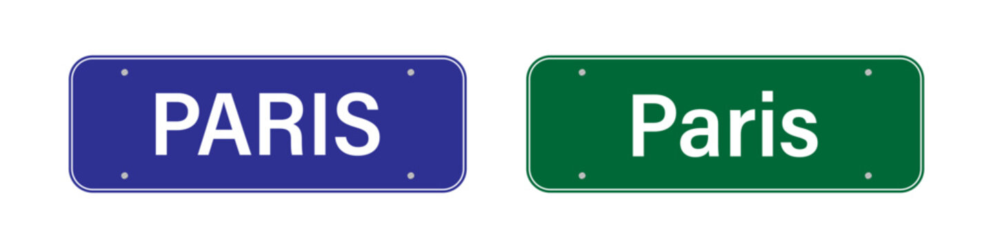 Paris road sign. Welcome to Paris. The billboard with the city name. Vector image