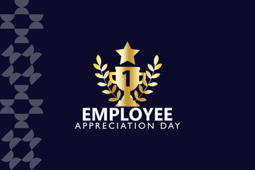 Employee Appreciation Day. First Friday in March. Holiday concept. Template for background, banner, card, poster 
