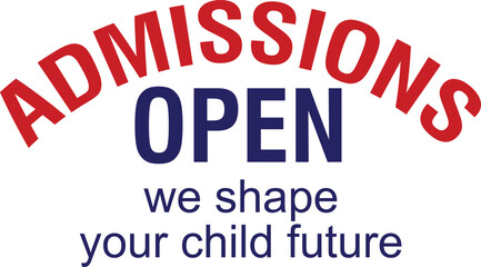 Admissions Open design for School , College concept