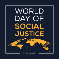 World Day of Social Justice, held on 20 February.