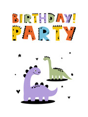Dino party. Dino birthday. Dinosaur lettering. Bright modern illustration for kids, nursery, poster, card, birthday party, packaging paper design