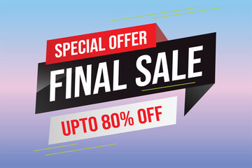 Special offer final sale tag. Banner design template for marketing. Special offer promotion or retail. background banner modern graphic design for store shop, online store, website, landing page