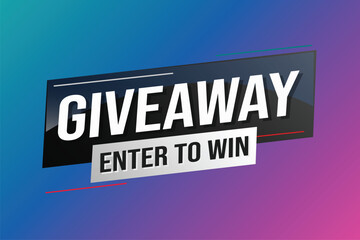 giveaway enter and win word vector illustration blue 3d style for social media landing page, template, ui, web, mobile app, poster, banner, flyer, background, gift card, coupon, label, wallpaper	
