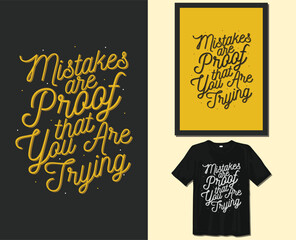 motivational sayings typography lettering for t-shirt design. hand-drawn lettering