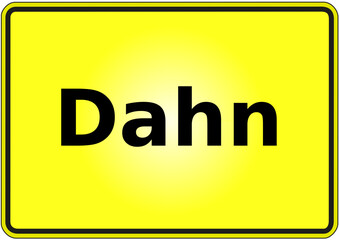 Stadteingangsschild Deutschland Stadt Dahn