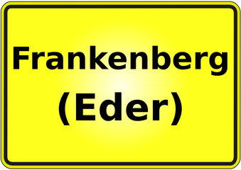 Fototapeta premium Stadteingangsschild Deutschland Stadt Frankenberg (Eder)