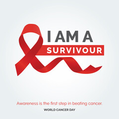 I am A Surviour Ribbon Typography. Awareness is the first step in beating cancer - World Cancer Day