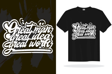 Inspirational typography lettering quotes vector t shirt design