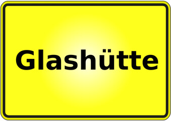 Stadteingangsschild Deutschland Stadt Glashütte