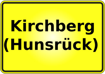 Ortseingangsschild Deutschland Stadt  Kirchberg (Hunsrück)