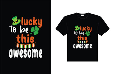 Fototapeta premium St. Patrick's day typography colorful Irish quote vector Lettering t-shirt design 