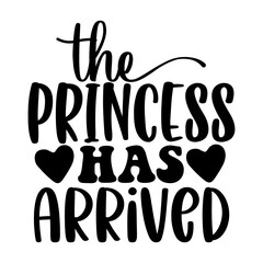 the princess has arrived