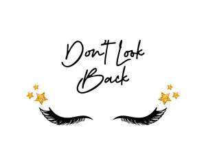 Obraz premium Decorative slogan and eyelash illustration, vector design for fashion, poster, card and sticker prints