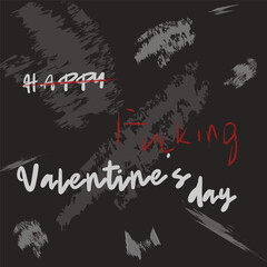 Happy fucking Valentine's Day banner
