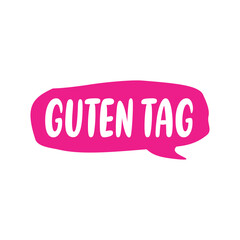 Guten Tag Letter in Hand Drawn Speech Bubble Vector Template