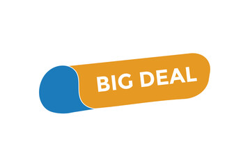 Big deal button web banner templates. Vector Illustration
