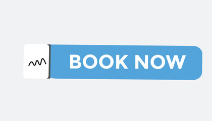 Book now button web banner templates. Vector Illustration
