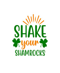 Shake your shamrocks SVG