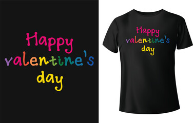 Happy valentine's day typography t shirt design.