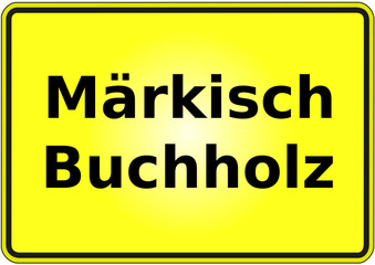 Stadteingangsschild Deutschland Stadt  Märkisch Buchholz