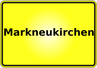 Stadteingangsschild Deutschland Stadt Markneukirchen