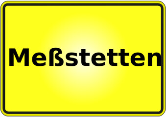 Stadteingangsschild Deutschland Stadt Meßstetten