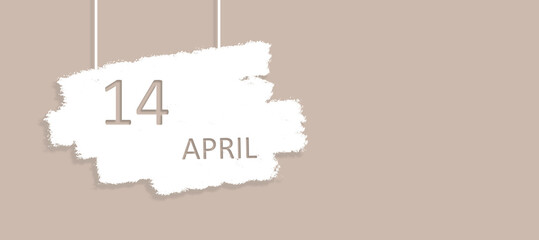 April 14th. Day 14 of month, Calendar date. Poster, badge design, opening coming soon banners with calendar date.  Spring month, day of the year concept.