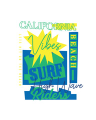 California Vibes Surf Riders Typography High Wave beach lettering typographic poster graphic design for t shirt print ,sticker vector