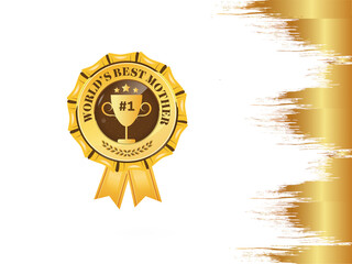 Happy Mother’s Day. World’s best mother 