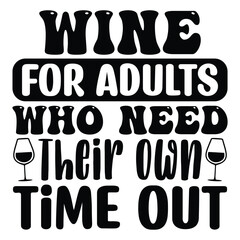 Wine SVG Quotes Design Template