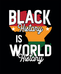 Black history is world history t-shirt design