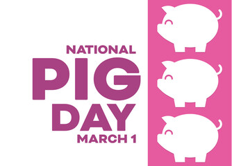 National Pig Day. March 1. Vector illustration. Holiday poster.
