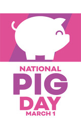 National Pig Day. March 1. Vector illustration. Holiday poster.