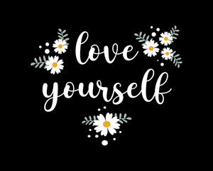 Decorative slogan with cute daisy illustration, vector design for fashion, poster, card and sticker prints