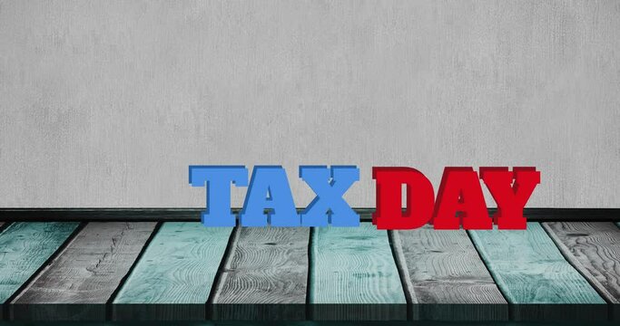 Animation of tax day text over gray background